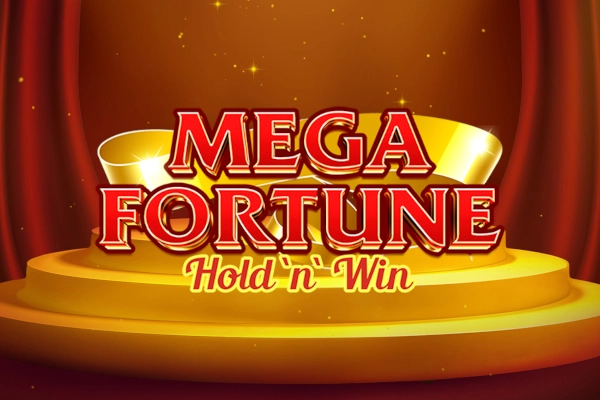 Mega Fortune Hold N Win